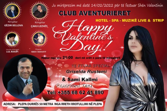 Muzik Live per Shen Valentinin / Hotel Club Strip Spa Aventurieret / Live Music / Muzik Live club Durres /  Club naten / Club nate strip NE DURRES / MUZIK LIVE NE DURRES / muzik live per vitin e ri / Muzik Live club Tirana