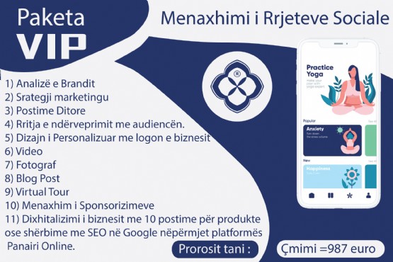 Menaxhimin e Rrjeteve Sociale & Dixhitalizimin e biznesit me Paketën VIP / Menaxhimin e Mediave Sociale / Social Media & Marketing Manager / Social media menaxher / Menaxher Rrjetesh Sociale / Kontent Menaxher Marketingu /